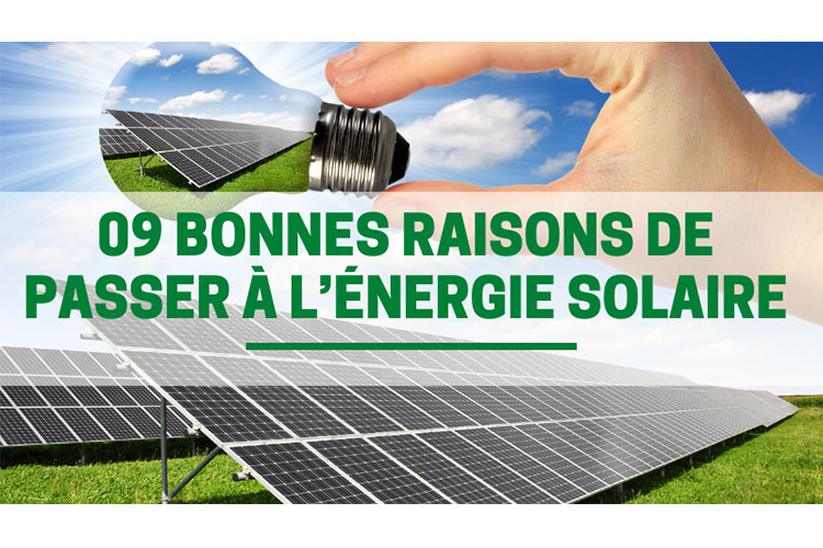 09 bonnes raisons de passer à l’énergie solaire - Group France Eco-Logis